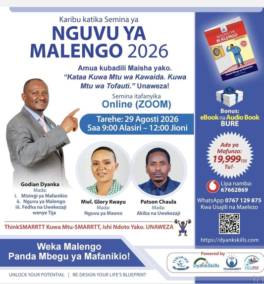 Semina ya Mtandaoni: Nguvu ya Malengo 2026 – Badili Maisha Yako na Ufikie Ndoto Zako!